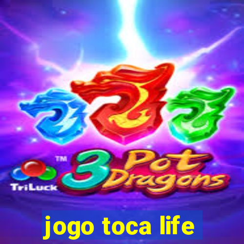 jogo toca life